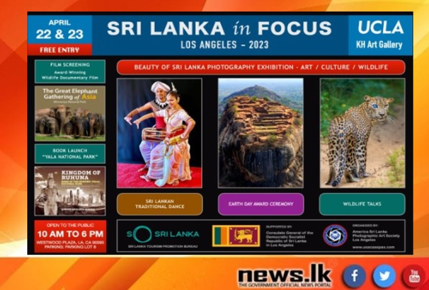 &quot;Sri Lanka In Focus 2023&quot; Art Culture and Wildlife Exhibition- University of California in Los Angeles